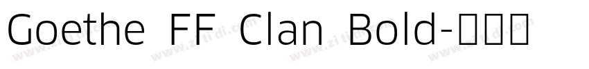 Goethe FF Clan Bold字体转换